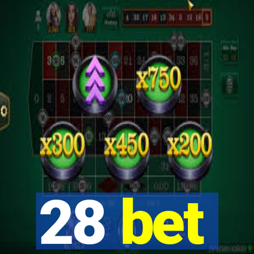 28 bet